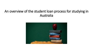 An overview of the student loan process for studying in Australia