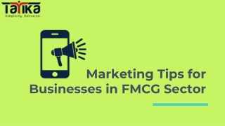 Marketing Tips for Businesses in FMCG Sector