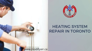 Heating System Repair Near You in Toronto- Best Repair Service From Modify Air