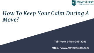 How To Keep Your Calm During A Move?