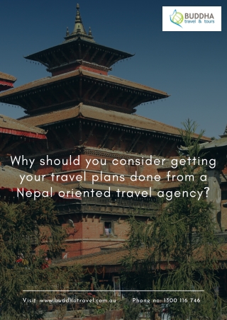 Why Should You Consider Getting Your Travel plans done from a Nepal oriented travel agency?