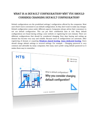 What is a default Configuration? Why you Should Consider Changing Default Configuration?