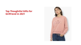 Top Thoughtful Gifts for Girlfriend in 2021