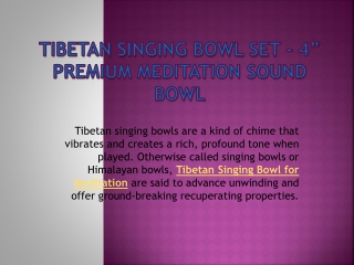 Tibetan Singing Bowl Set - 4” Premium Meditation Sound Bowl