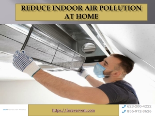 Reduce Indoor Air Pollution at Home by Forevervent