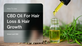 How To Use CBD Oil For Hair Loss & Hair Growth