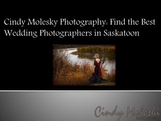 Cindy Molesky Photography: Find the Best Wedding Photographers in Saskatoon