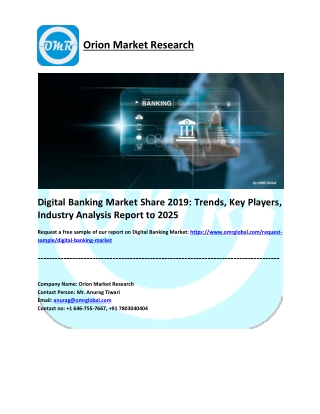 Digital Banking Market to 2025, Future Outlook, COVID-19 Impact Analysis, Forecast 2019-2025