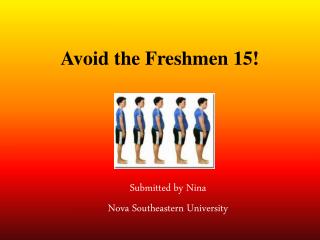 Avoid the Freshmen 15!