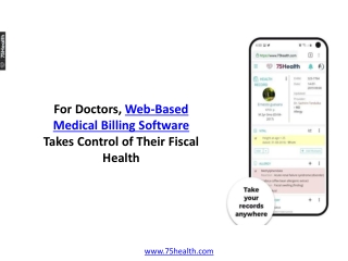 For Doctors, Web-Based Medical Billing Software Takes Control of Their Fiscal Health