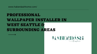 Specialist wallpaper installer in Seattle