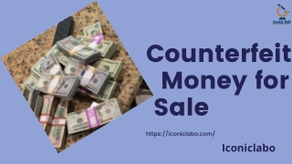 Counterfeit Money for Sale