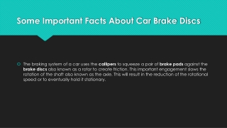 Some Important Facts About Car Brake Discs
