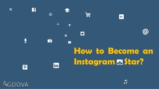 How to Become an Instagram Star?