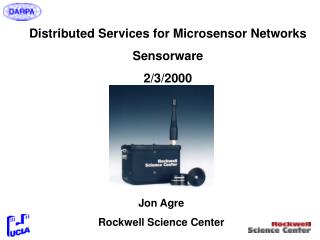 Distributed Services for Microsensor Networks Sensorware 2/3/2000