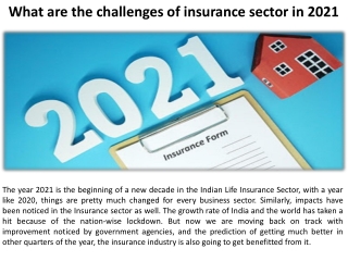 What are the risks in 2021 for the insurance industry