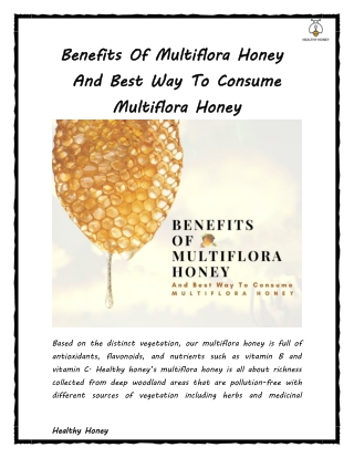 Benefits Of Multiflora Honey And Best Way To Consume Multiflora Honey