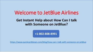 How Can I talk with Someone on JetBlue?