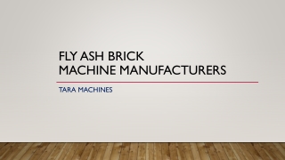 Tara Machines A Best Fly Ash Bricks Machine Manufacturers
