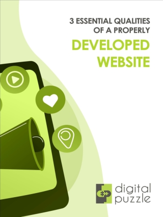 3 essential qualities of a properly developed website