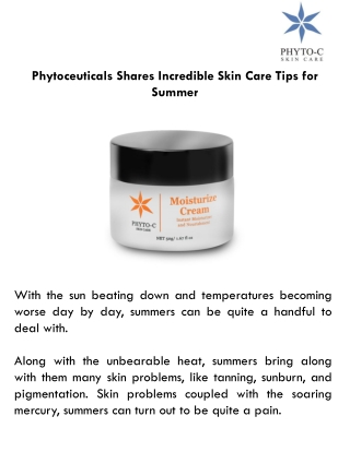 Phytoceuticals Shares Incredible Skin Care Tips for Summer