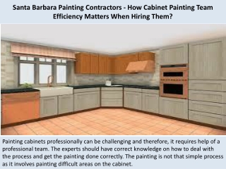 Santa Barbara Painting Contractors - How Cabinet Painting Team Efficiency Matters When