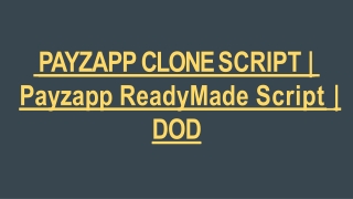 PAYZAPP CLONE SCRIPT | Payzapp ReadyMade Script | DOD