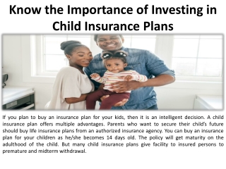 Understand the value of investment in policies for child insurance