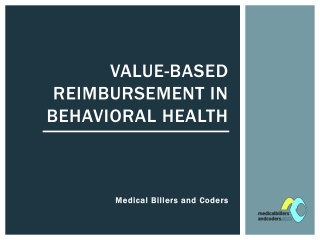 Value-Based Reimbursement in Behavioral Health