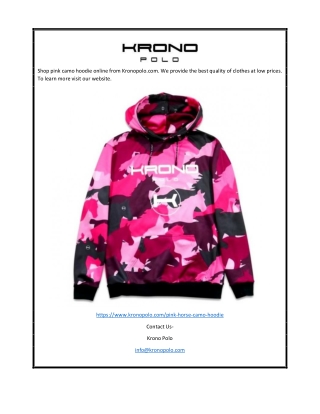 Pink Camo Hoodie | Kronopolo.com