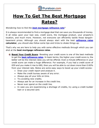Wondering how to find the best mortgage refinance rate?