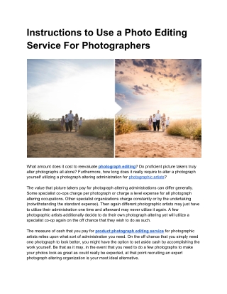 Instructions to Use a Photo Editing Service For Photographers