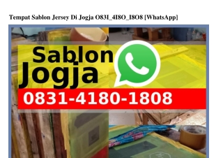 Tempat Sablon Jersey Di Jogja Ö831–418Ö–18Ö8(WA)