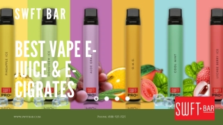 Best vape E-juice & E-cigates