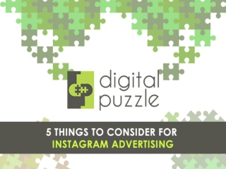 5 things to consider for Instagram advertising