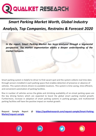 Smart Parking Market Worth, Global Industry  Analysis, Top Companies, Restrains & Forecast 2020