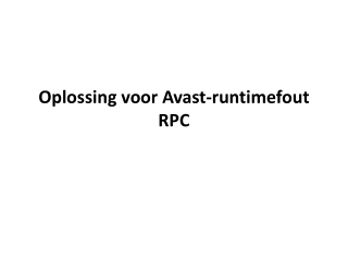 Oplossing voor Avast-runtimefout RPC