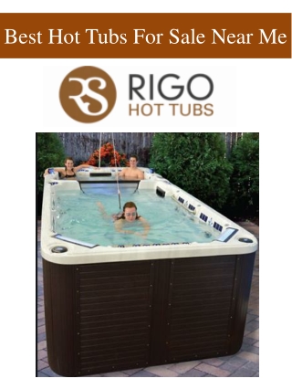 Best Hot Tubs For Sale Near Me