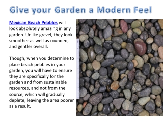 Beautiful Pebbles - Give your Garden a Modern Feel