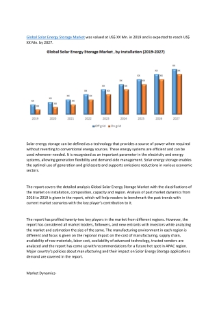 Global Solar Energy Storage Market- Industry Analysis and Forecast (2019-2027)