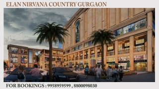 Elan Nirvana Pre Launch Discount, Elan Nirvana Booking Process,9958959599