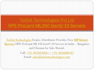 HP Tower Server | HPE ProLiant ML350 Gen9/10 Servers | Price/Cost India