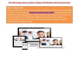 Hire Web Design Agency, Dublin to Replace Old Website with Stunning Design