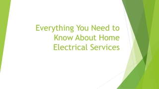 Everything You Need to Know About Home Electrical Services