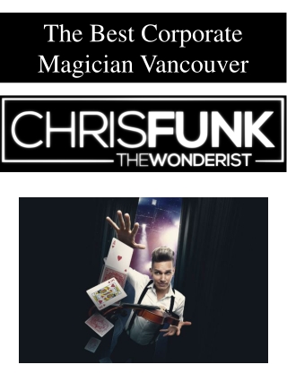The Best Corporate Magician Vancouver