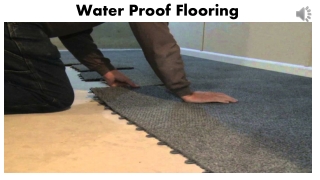 Water proof flooring