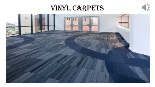 Vinyl carpets