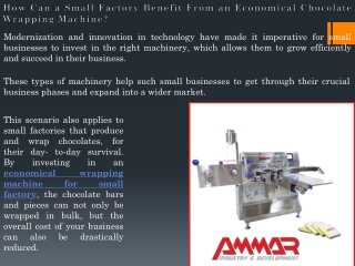 Economical Chocolate Wrapping Machine  - Ammar Machinery