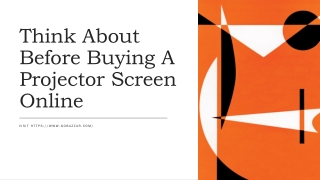 Think About Before Buying A Projector Screen Online