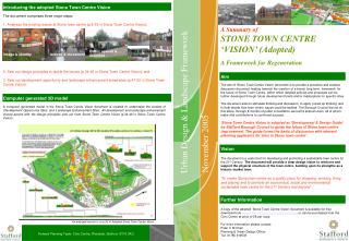 A Summary of STONE TOWN CENTRE ‘VISION’ (Adopted) A Framework for Regeneration
